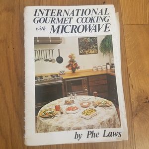 Vintage cookbook International Gourmet Cooking with Microwave